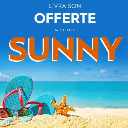 Livraison OFFERTE jusqu'au 03/08/2025 minuit avec le code SUNNY*