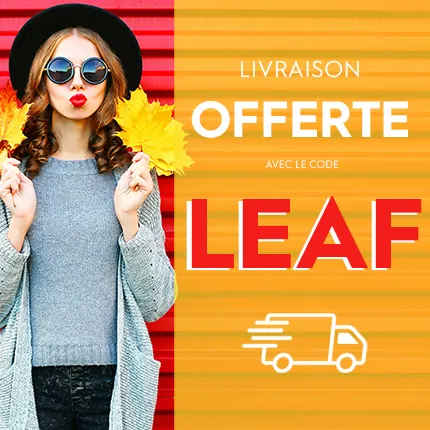Livraison OFFERTE jusqu'au 19/10/2025 minuit avec le code LEAF*
