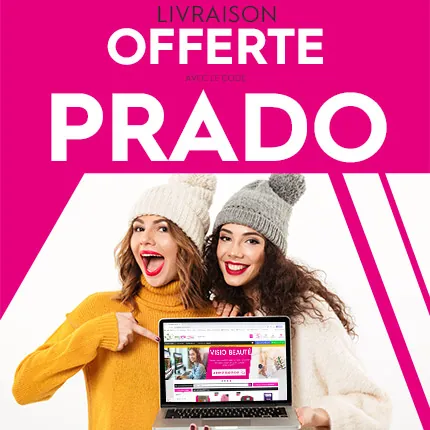 Livraison OFFERTE jusqu'au 25/01/2026 minuit avec le code PRADO*
