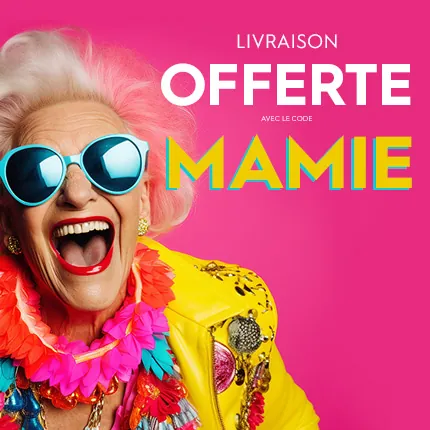 Livraison OFFERTE jusqu'au 01/03/2026 minuit avec le code MAMIE*