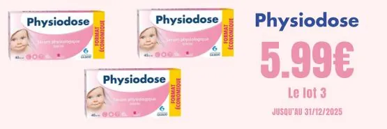 PHYSIODOSE 5.99€ les 3 produits