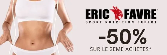 ERIC FAVRE -50% sur le 2ème acheté
